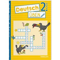 Deutsch üben 2. Klasse von Tessloff Verlag Ragnar Tessloff GmbH & Co. KG