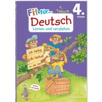 Fit für Deutsch 4. Klasse. Lernen und verstehen von Tessloff Verlag Ragnar Tessloff GmbH & Co. KG