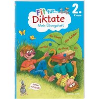 Fit für Diktate 2. Klasse. Mein Übungsheft von Tessloff Verlag Ragnar Tessloff GmbH & Co. KG