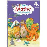 Fit für Mathe 4. Klasse. Mein Übungsheft von Tessloff Verlag Ragnar Tessloff GmbH & Co. KG