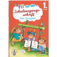 Fit für die Schulausgangsschrift. Mein Übungsheft von Tessloff Verlag Ragnar Tessloff GmbH & Co. KG