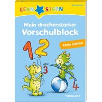 Meyer, J: LERNSTERN. Vorschulblock. Erste Zahlen von Tessloff Verlag Ragnar Tessloff GmbH & Co. KG