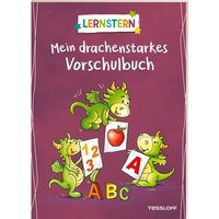 LERNSTERN. Mein drachenstarkes Vorschulbuch von Tessloff Verlag Ragnar Tessloff GmbH & Co. KG