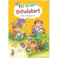 Fit für den Schulstart. Mein Übungsbuch von Tessloff Verlag