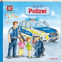 TESSLOFF 378861970 WAS IST WAS Kindergarten Band17 Polizei von Tessloff