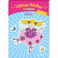 TESSLOFF 378864076 Glitzer-Sticker-Malblock. Elfen von Tessloff