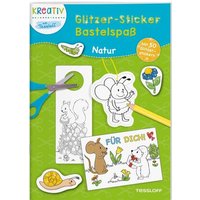 TESSLOFF 378864161 Glitzer-Sticker Bastelspaß Natur von Tessloff