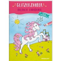 TESSLOFF 378864188 Glitzerzauber Malbuch Einhörner von Tessloff