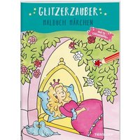 TESSLOFF 378864189 Glitzerzauber Malbuch Märchen von Tessloff