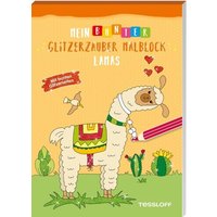 TESSLOFF 378864200 Mein bunter Glitzerzauber-Malblock Lamas Mit bunten Glitzerseiten von Tessloff