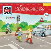 TESSLOFF 378864346 WAS IST WAS Junior Hörspiel-CD. Im Straßenverkehr von Tessloff