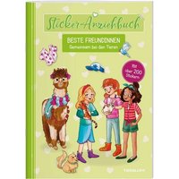 TESSLOFF 378864453 Sticker-Anziehbuch Beste Freundinnen Gemeinsam bei den Tieren von Tessloff