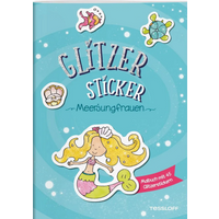 TESSLOFF 378864460 Glitzer-Sticker Malbuch. Meerjungfrauen von Tessloff