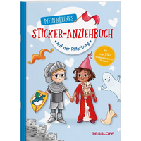 TESSLOFF 378864523 Mein kleines Sticker-Anziehbuch. Auf der Ritterburg von Tessloff