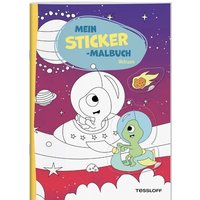 TESSLOFF 378864694 Mein Sticker-Malbuch. Weltraum TESSLOFF 378864694 Mein Sticker-Malbuch. Weltraum von Tessloff