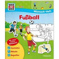 TESSLOFF 978-3-7886-1993-0 WAS IST WAS Junior Mitmach-Heft. Fußball von Tessloff