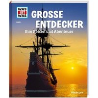 TESSLOFF 978-3-7886-2071-4 WAS IST WAS Bd. 5 Große Entdecker. Ihre Reisen und Abenteuer von Tessloff