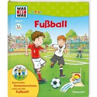 TESSLOFF 978-3-7886-2208-4 WAS IST WAS Junior Band 08: Fußball von Tessloff