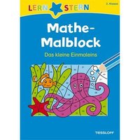 TESSLOFF 978-3-7886-2521-4 LERNSTERN. Mathe-Malblock. Das kleine Einmaleins von Tessloff