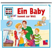 TESSLOFF 978-3-7886-2793-5 WAS IST WAS Junior CD: Ein Baby kommt zur Welt von Tessloff