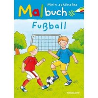 TESSLOFF 978-3-7886-3471-1 Mein schönstes Malbuch. Fußball von Tessloff