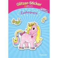 TESSLOFF 978-3-7886-3751-4 Glitzer-Sticker Malbuch. Zauberponys von Tessloff