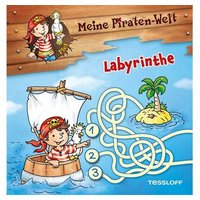 TESSLOFF 978-3-7886-3822-1 Meine Piraten-Welt: Labyrinthe von Tessloff