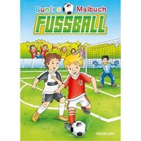 TESSLOFF 978-3-7886-3847-4 Buntes Malbuch. Fußball von Tessloff