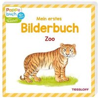 TESSLOFF 978-3-7886-3933-4 Mein erstes Bilderbuch. Zoo von Tessloff