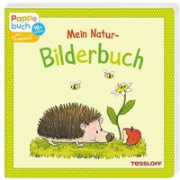 TESSLOFF 978-3-7886-3962-4 Mein Natur-Bilderbuch von Tessloff