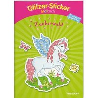 TESSLOFF 978-3-7886-4043-9 Glitzer-Sticker-Malbuch Zauberwald von Tessloff