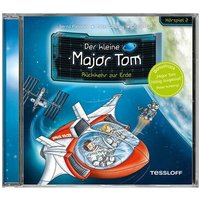 TESSLOFF 978-3-7886-4102-3 Der kleine Major Tom. Hörspiel 2: Rückkehr zur Erde von Tessloff