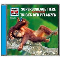 TESSLOFF 978-3-7886-4339-3 WAS IST WAS Hörspiel Superschlaue Tiere / Tricks der Pflanzen von Tessloff