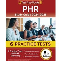 PHR Study Guide 2025-2026 von Test Prep Books