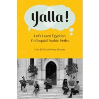 Yalla! von The American University in Cairo Press