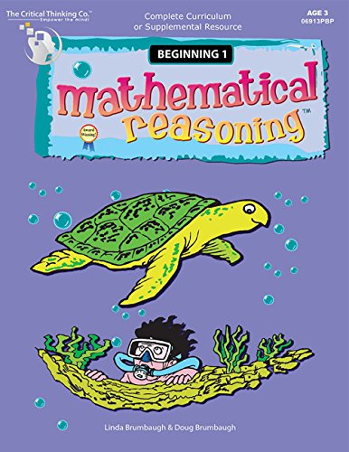 The Critical Thinking CTB6913 Mathematical Reasoning Beginning 1 School Workbook, Multi von The Critical Thinking