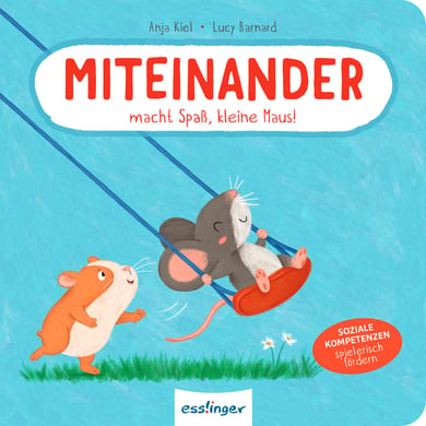 Thienemann Miteinander macht Spaß, kleine Maus! von Thienemann Verlag