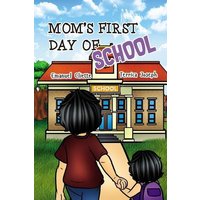 Mom's First Days of School von Mindfast Publishing