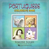 Portuguese Children's Book: Cute Animals to Color and Practice Portuguese von Mindfast Publishing