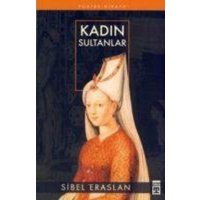 Kadin Sultanlar von Timas Yayinlari