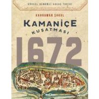 Kamanice Kusatmasi 1672 von Timas Yayinlari