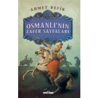 Osmanlinin Zafer Sayfalari von Timas Yayinlari