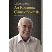 Yasar Ocak, A: Ari Kovanina Comak Sokmak von Timas Yayinlari