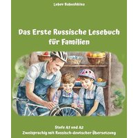 Das Erste Russische Lesebuch für Familien von Tolino media