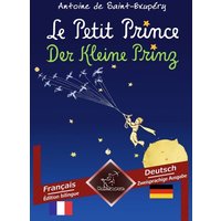 Le Petit Prince - Der Kleine Prinz von Tolino media