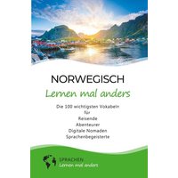 Norwegisch lernen mal anders - Die 100 wichtigsten Vokabeln von Tolino media