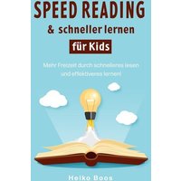 Speed Reading & schneller lernen für Kids von Tolino Media