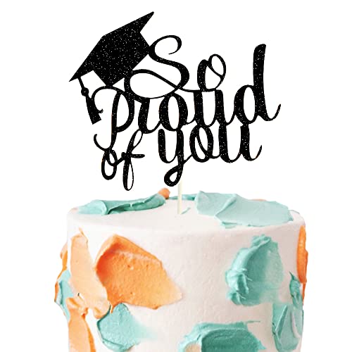 Tortenaufsatz mit Aufschrift "So Proud of You", schwarzer Glitzer, Congrats Grad, Kuchendekoration für Abschlussfeier 2024 von Topfunyy