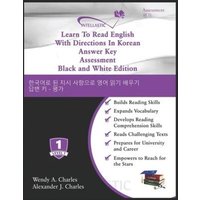 Learn To Read English With Directions In Korean Answer Key Assessment: Black and White Edition von Touchladybirdlucky Studios