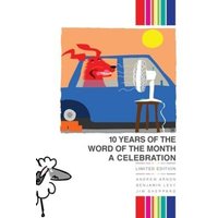 The Word of the Month: 10 Years of The Word of the Month: A Celebration von Touchladybirdlucky Studios